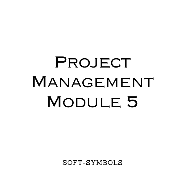 PM Module 5