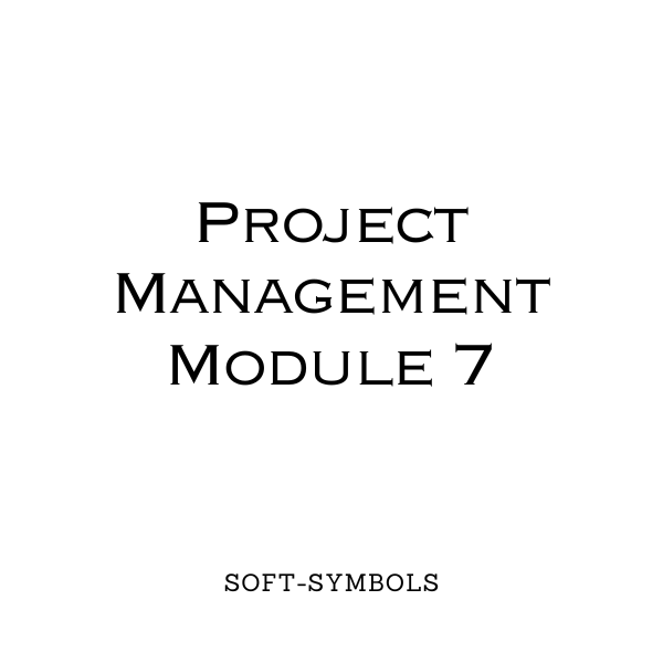 PM Module 7